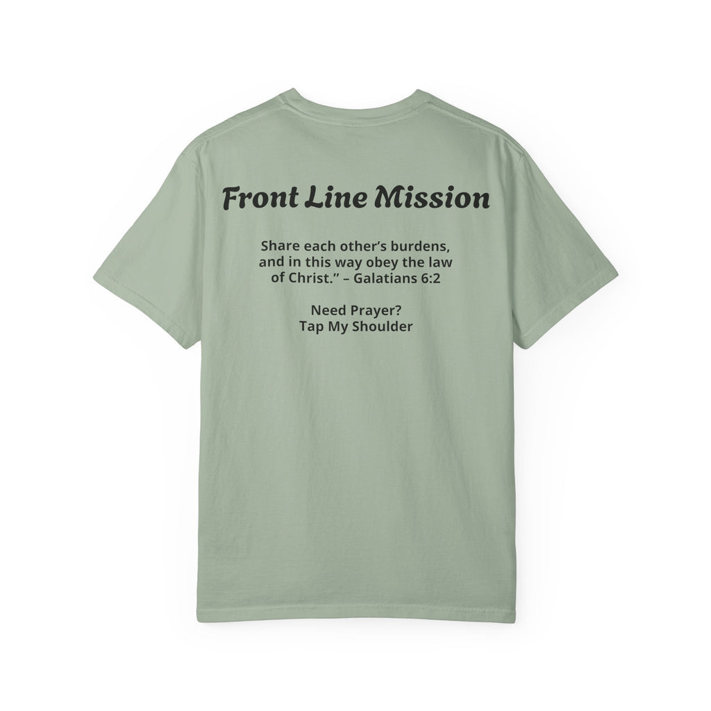 Front Line Mission Christian T-Shirt — ‘Need Pray Tap My Shoulder’ Chest Logo