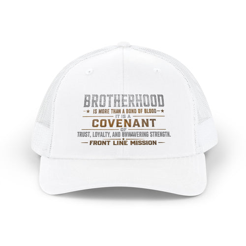 Brotherhood Covenant Trucker Cap — Front Line Mission Snapback